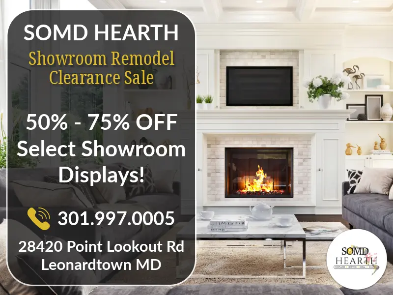 Shop The Clearance Sale At SOMD Hearth!